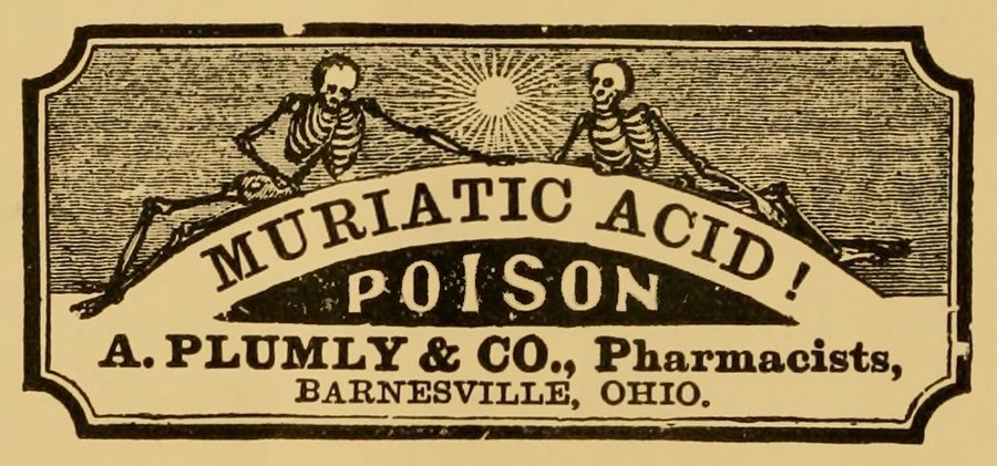 Muriatic Acid poison label with two skeletons, A. Plumly & Co., Barnesville, Ohio